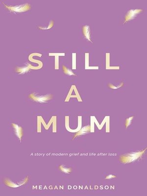 cover image of Still a Mum